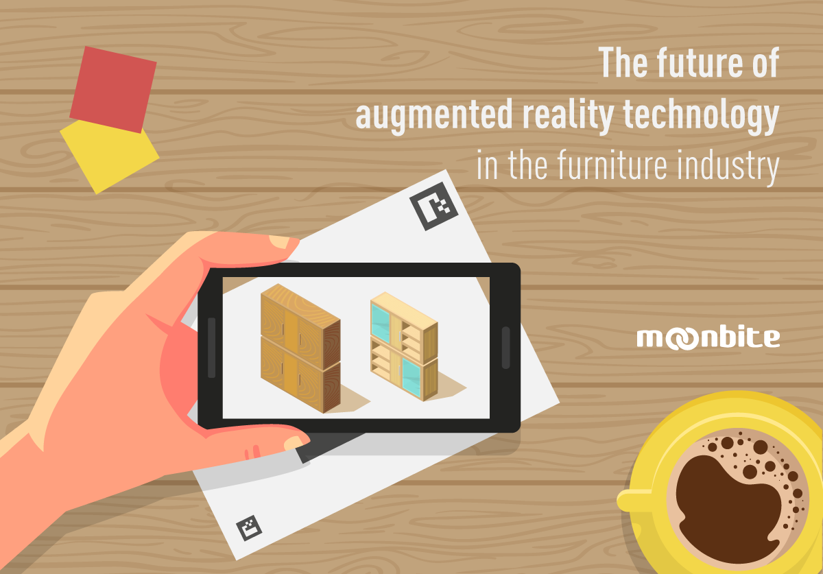 The Future Of Augmented Reality Technology In The Furniture Industry Software House Moonbite